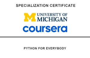 Read more about the article University of Michigan Python for Everybody Course Review | Coursera Specialization