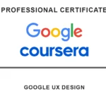 Google UX Design Course Review | Coursera Professional Certificate